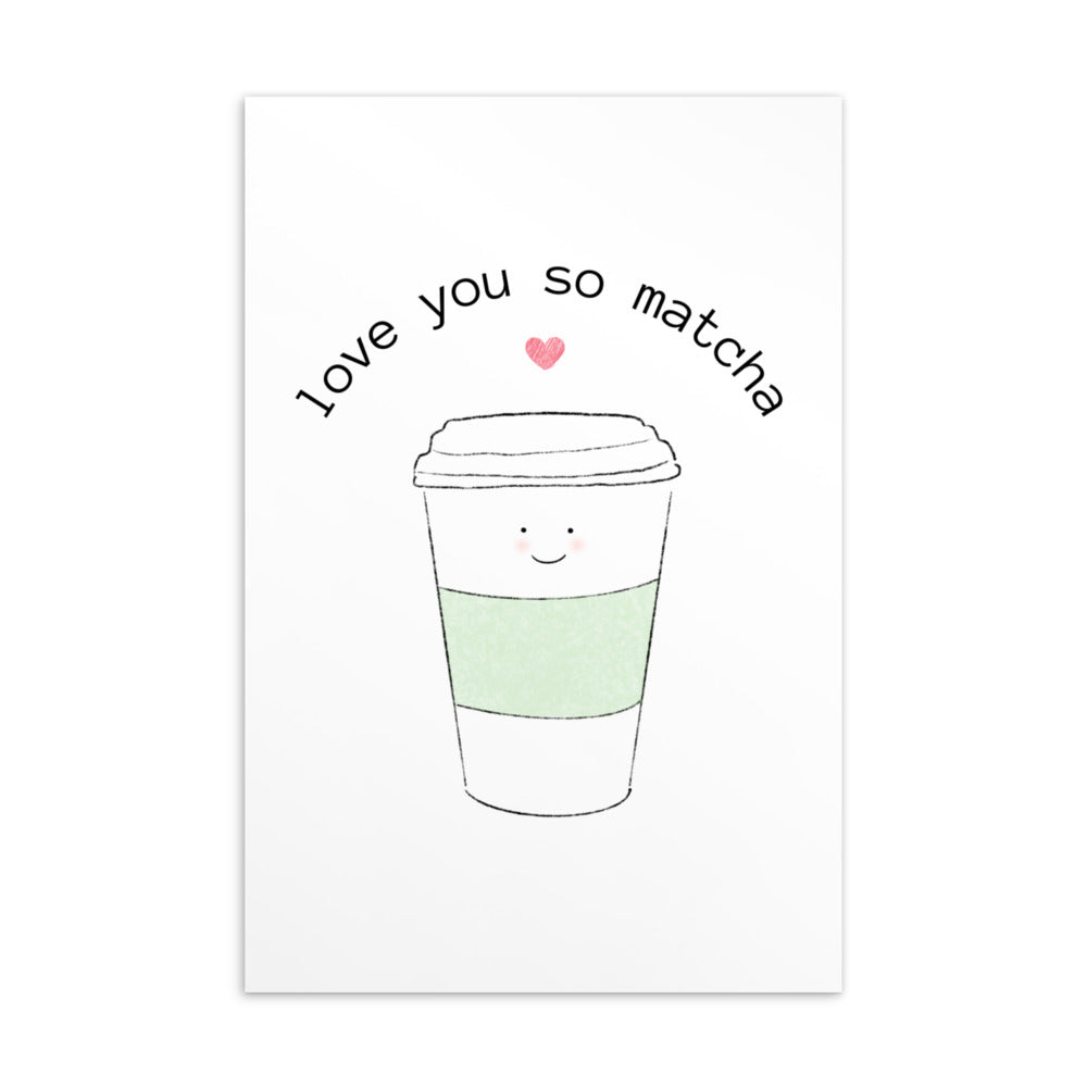 Love You So Matcha Postcard