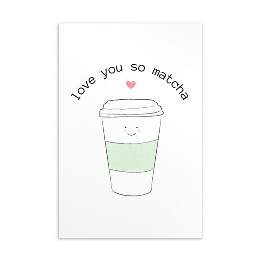 Love You So Matcha Postcard