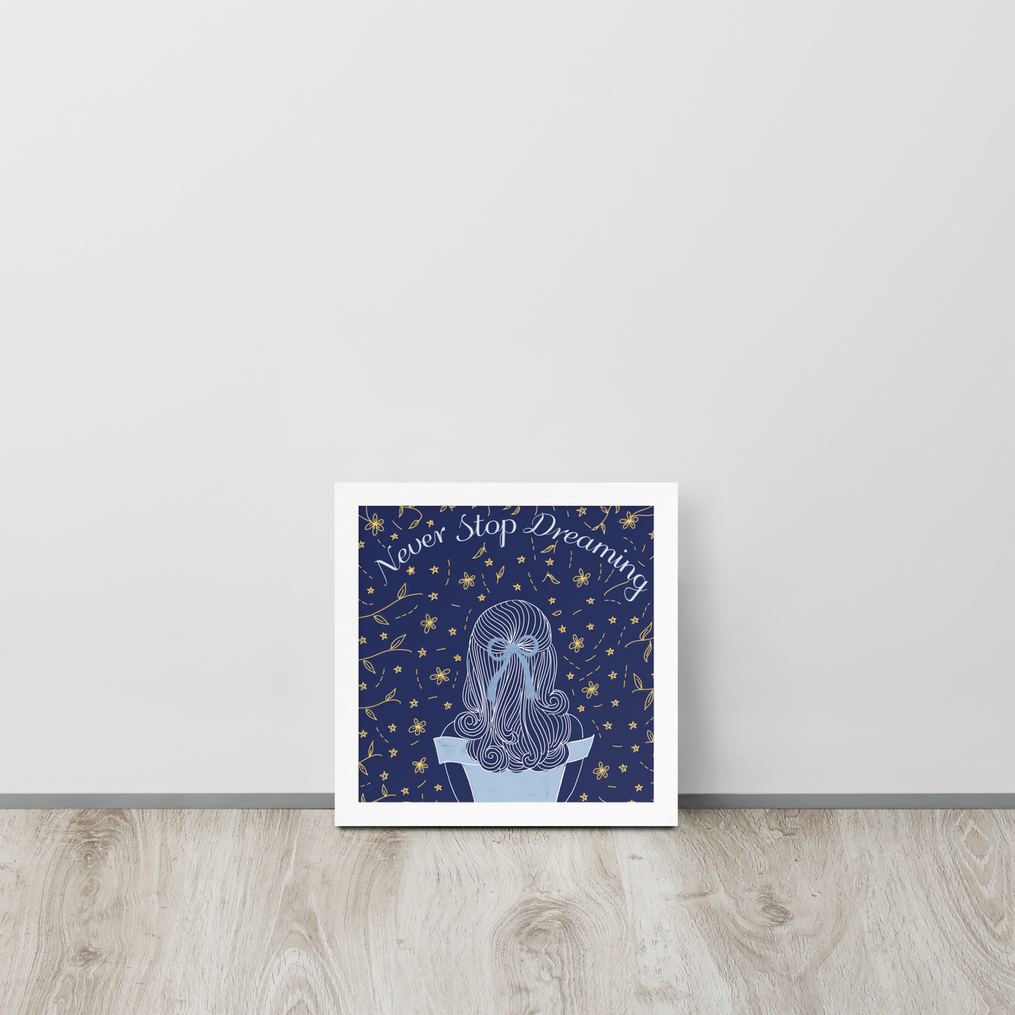 Never Stop Dreaming Art Print