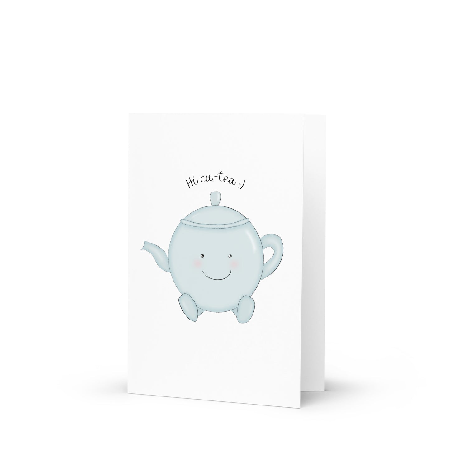 Hi Cu-tea Folded Greeting Card